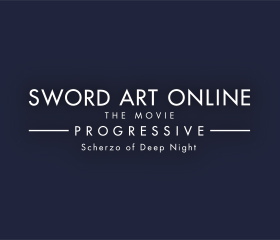 Sword Art Online -Progressive- Scherzo of Deep Night
