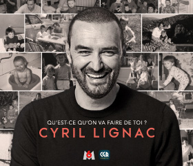 CYRIL LIGNAC - Qu'est-ce qu'on va faire de toi ?