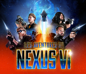 Les Aventures du Nexus VI