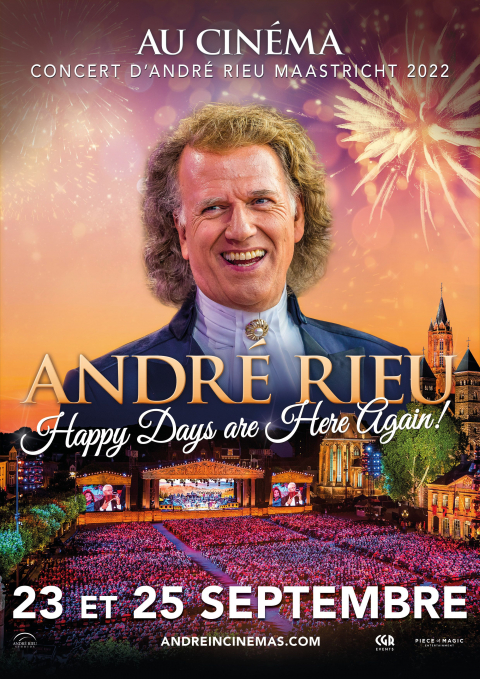 Concert d’André Rieu Maastricht 2022 : Happy days are here again!