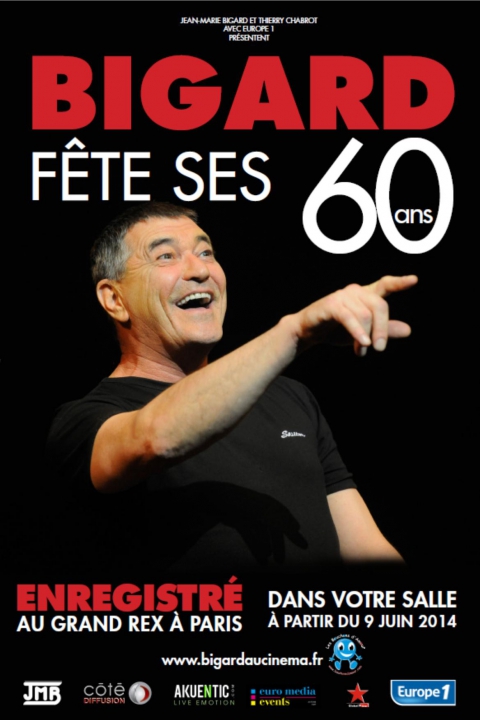 BIGARD FÊTE SES 60 ANS